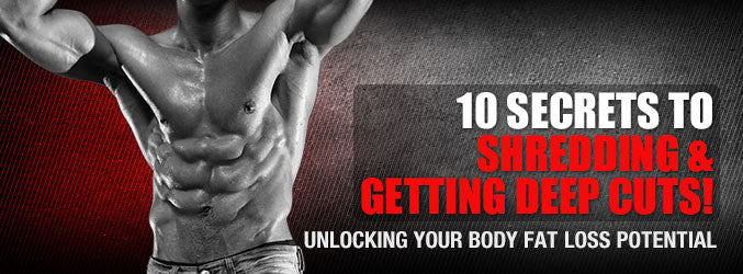 10 Secrets To Shredding & Getting Deep Cuts!