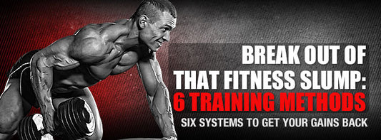 Break Out Of That Fitness Slump: 6 Training Methods