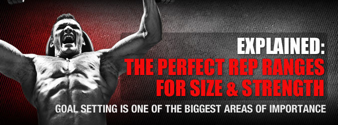 EXPLAINED: The Perfect Rep Ranges For Size & Strength