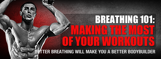Breathing 101: Making the Most of your Workouts