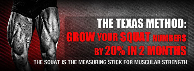 The Texas Method: Grow Your Squat Numbers By 20% In 2 Months