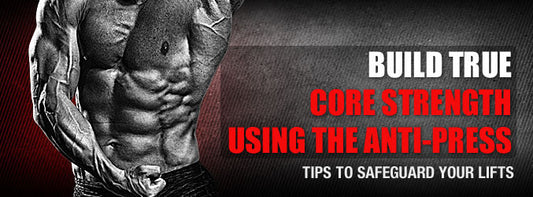 Build True Core Strength Using The Anti-Press