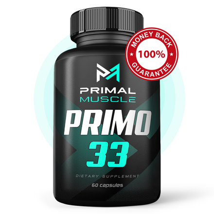 A bottle of 'Primo 33' dietary supplement with 100% money back guarantee label.